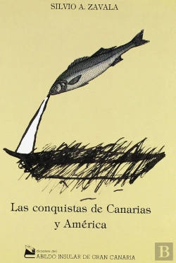 Bertrand.pt - Las Conquistas De Canarias Y América