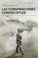 Las Conspiraciones Contra Hitler