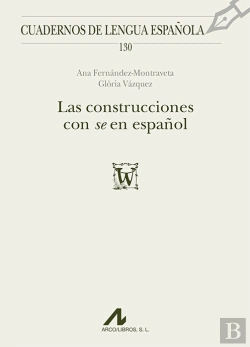 Bertrand.pt - Las Construcciones Con Se En Español