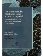 Las Contravertidas Cuestiones Sobre La Mineria Espacial.