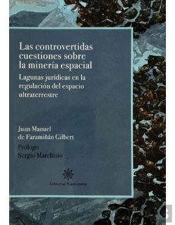 Bertrand.pt - Las Contravertidas Cuestiones Sobre La Mineria Espacial.