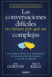 Las Conversaciones Dificiles No Tienen Por Que Ser Complejas