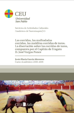 Bertrand.pt - Las Corridas, Las Malhadadas Corridas, Las Malditas Corridas De Toros.