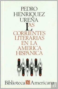 Bertrand.pt - Las Corrientes Literarias En La America Hispanica 