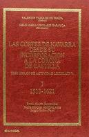 Las Cortes Navarra Desde Su Incorporación A La Corona De Castilla