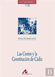 Las Cortes Y La Constitución De Cádiz