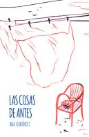 Las Cosas De Antes