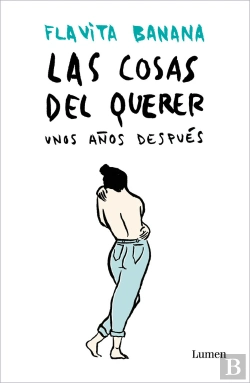Bertrand.pt - Las Cosas Del Querer Unos Años Después