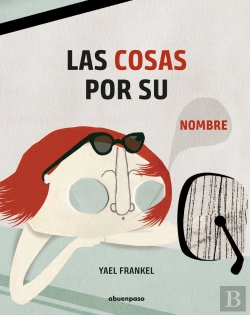 Bertrand.pt - Las Cosas Por Su Nombre