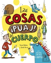 Las Cosas ¡Puaj! Del Cuerpo