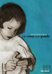 Las Cosas Que Guardo