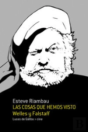 Las Cosas Que Hemos Visto