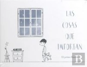 Las Cosas Que Importan