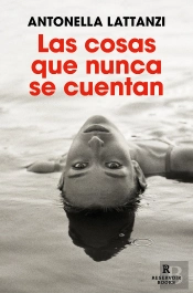 Las Cosas Que Nunca Se Cuentan