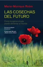Las Cosechas Del Futuro