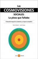 Las Cosmovisiones Sociales. La Pieza Que Faltaba