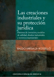 Las Creaciones Industriales Y Su Protección Jurídica