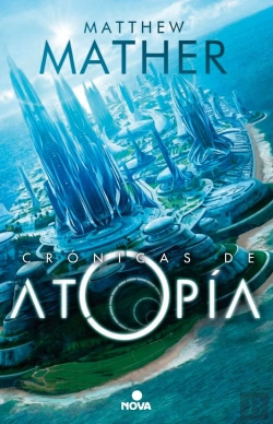 Bertrand.pt - Las Crónicas De Atopía (Atopía 1)