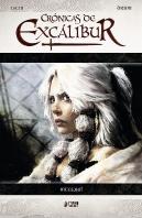 Las Cronicas De Excalibur Integral
