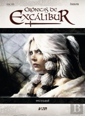 Las Cronicas De Excalibur Integral
