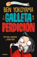 Las Cronicas De La Galleta 1 Ben Yokoyama Y La Galleta De