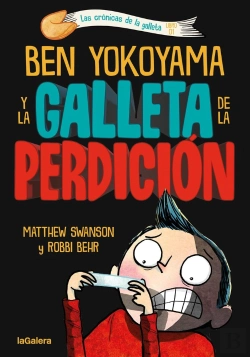 Bertrand.pt - Las Cronicas De La Galleta 1 Ben Yokoyama Y La Galleta De