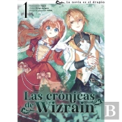 Las Cronicas De Wizrain 01: La Novia Del Dragon