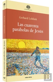 Las Cuarenta Parabolas De Jesus