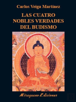 Bertrand.pt - Las Cuatro Nobles Verdades Del Budismo