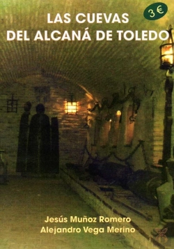 Bertrand.pt - Las Cuevas Del Alcaná De Toledo