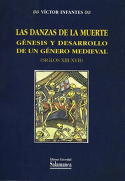 Bertrand.pt - Las Danzas De La Muerte. Génesis Y Desarrollo De Un Género Medieval