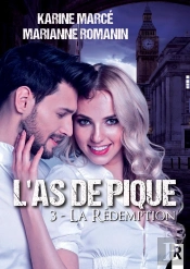 L'As De Pique : 3 - La Rédemption
