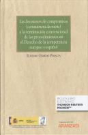 Las Decisiones De Compromisos ''Commitment Decisions'' Y La Terminación Convencional De Los Procedimie