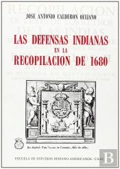 Las Defensas Indianas En La Recopilación De 1680