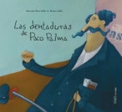 Las Dentaduras De Paco Palma