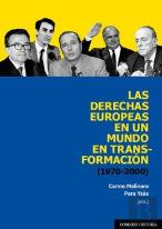 Las Derechas Europeas En Un Mundo En Transformacion (1970-20