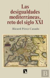 Las Desigualdades Mediterráneas, Reto Del Siglo Xxi