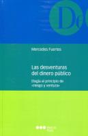 Las Desventuras Del Dinero Público