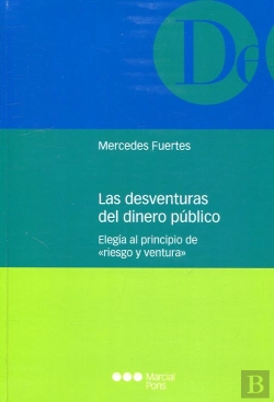 Bertrand.pt - Las Desventuras Del Dinero Público