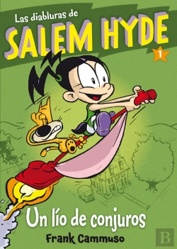 Bertrand.pt - Las Diabluras De Salem Hyde 1: Un Lío De Conjuros