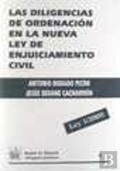 Las Diligencias De Ordenación En La Nueva Ley De Enjuiciamiento Civil
