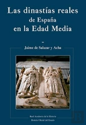 Las Dinastias Reales De España En La Edad Media