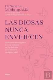 Las Diosas Nunca Envejecen