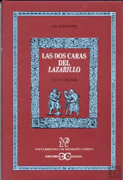 Bertrand.pt - Las Dos Caras Del Lazarillo. Texto Y Mensaje .