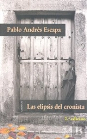 Las Elipsis Del Cronista