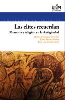 Las Elites Recuerdan Memoria Y Religion En La Antigüedad