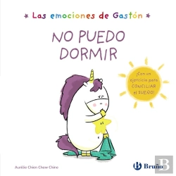 Bertrand.pt - Las Emociones De Gastón. No Puedo Dormir