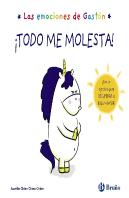 Las Emociones De Gaston Todo Me Molesta