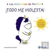 Las Emociones De Gastón. ¡Todo Me Molesta!