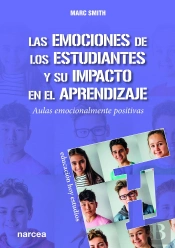 Las Emociones De Los Estudiantes Y Su Impacto En El Aprendizaje